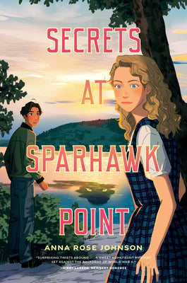 Cover Image for Secrets at Sparhawk Point -- Anna Rose Johnson, Hardcover
