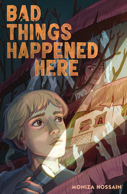 Cover Image for Bad Things Happened Here -- Moniza Hossain, Hardcover