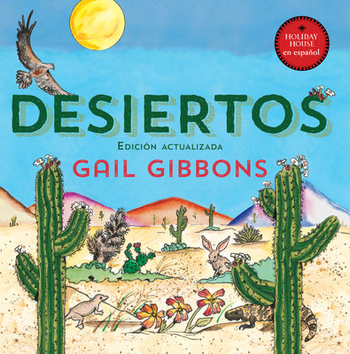Cover Image for Desiertos -- Gail Gibbons, Paperback