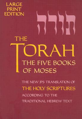 Cover Image for Torah-TK-Large Print -- Jewish Publication Society, Paperback