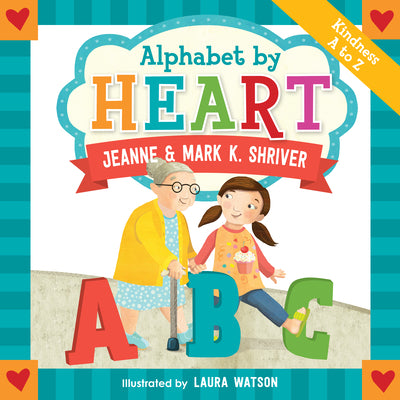 Cover Image for Alphabet by Heart -- Mark K. Shriver, Hardcover