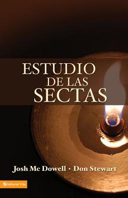 Cover Image for Estudio de las Sectas -- Josh McDowell, Paperback
