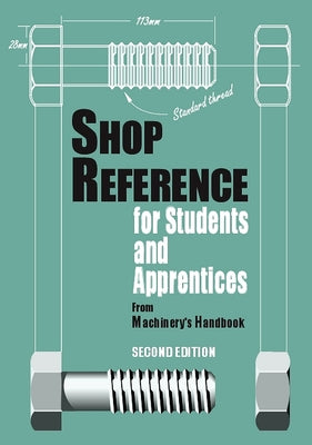 Cover Image for Shop Reference for Students & Apprentices -- Edward G. Hoffman, Paperback