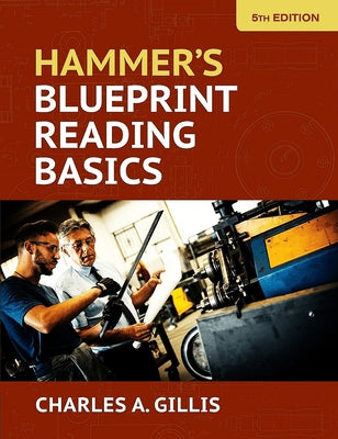 Cover Image for Hammer's Blueprint Reading Basics -- Charles Gillis, Paperback