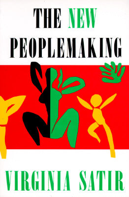 Cover Image for New Peoplemaking -- Virginia Satir, Paperback