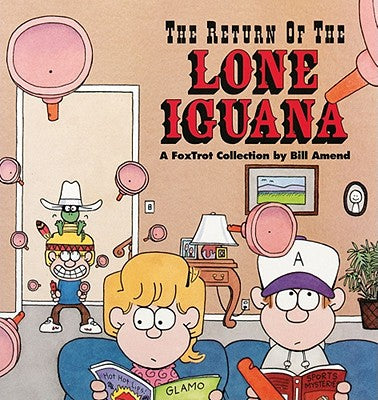Cover Image for The Return of the Lone Iguana -- Bill Amend, Paperback