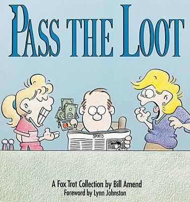 Cover Image for Pass the Loot -- Bill Amend, Paperback