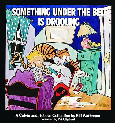 Cover Image for Something Under the Bed Is Drooling: A Calvin and Hobbes Collection Volume 2 -- Bill Watterson, Paperback