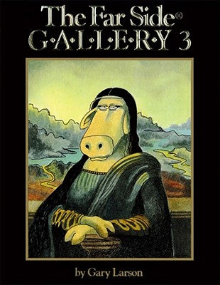 Cover Image for The Far Side(r) Gallery 3 -- Gary Larson, Paperback