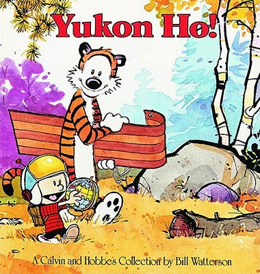 Cover Image for Yukon Ho! -- Bill Watterson, Paperback