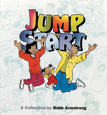 Cover Image for Jump Start -- Robb Armstrong, Paperback