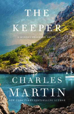 Cover Image for The Keeper -- Charles Martin, Paperback