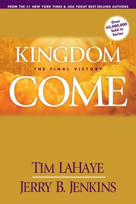 Cover Image for Kingdom Come -- Tim LaHaye, Paperback