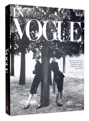 Cover Image for In Vogue: An Illustrated History of the World's Most Famous Fashion Magazine -- Alberto Oliva, Hardcover