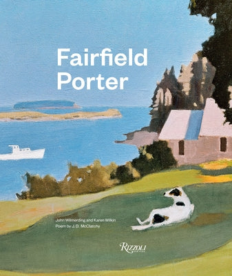Cover Image for Fairfield Porter -- John Wilmerding, Hardcover