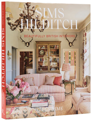 Cover Image for Sims Hilditch: Beautifully British Interiors -- Giles Kime, Hardcover