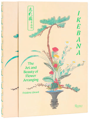 Cover Image for Ikebana: The Art and Beauty of Flower Arranging -- Frédéric Girard, Hardcover