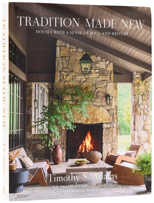 Cover Image for Tradition Made New: Houses with a Sense of Soul and History -- Timothy S. Adams, Hardcover