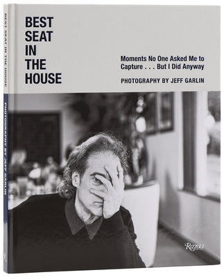 Cover Image for Jeff Garlin: Best Seat in the House: Moments No One Asked Me to Capture...But I Did Anyway -- Jeff Garlin, Hardcover