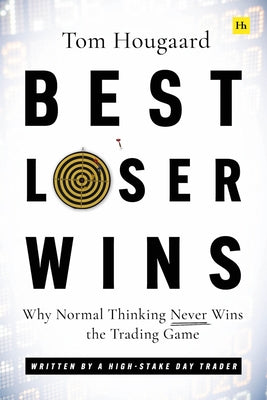 Cover Image for Best Loser Wins -- Tom Hougaard, Paperback