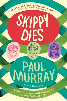 Cover Image for Skippy Dies -- Paul Murray, Paperback