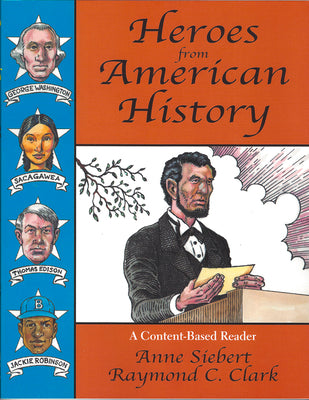 Cover Image for Heroes from American History: A Content-Based Reader -- Raymond C. Clark, Paperback
