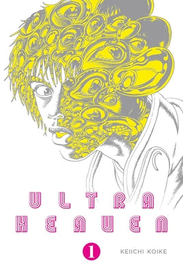 Cover Image for Ultra Heaven Volume 1 -- Keiichi Koike, Paperback