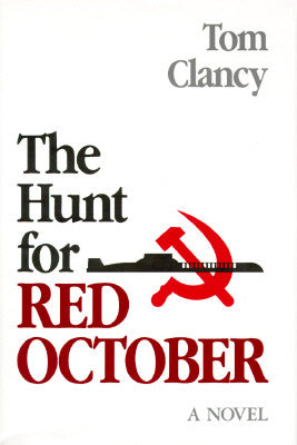 Cover Image for The Hunt for Red October -- Tom Clancy, Hardcover