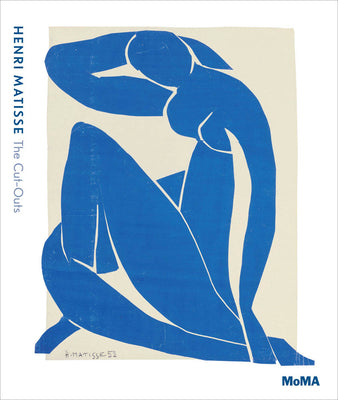 Cover Image for Henri Matisse: The Cut-Outs -- Henri Matisse, Hardcover