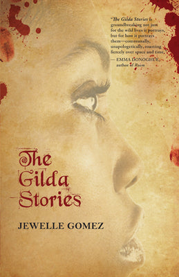 Cover Image for The Gilda Stories -- Jewelle Gomez, Paperback