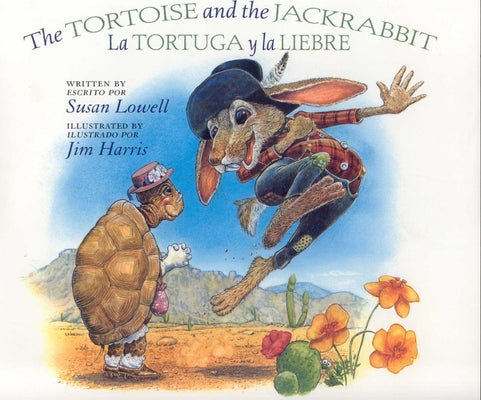 Cover Image for The Tortoise and the Jackrabbit -- Susan Lowell, Paperback