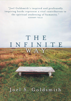 Cover Image for The Infinite Way -- Joel S. Goldsmith, Paperback