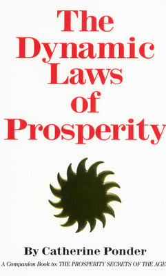 Cover Image for The Dynamic Laws of Prosperity -- Catherine Ponder, Paperback