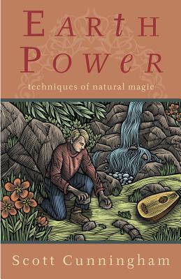 Cover Image for Earth Power: Techniques of Natural Magic -- Scott Cunningham, Paperback