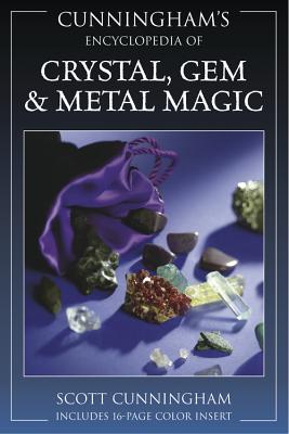 Cover Image for Cunningham's Encyclopedia of Crystal, Gem & Metal Magic -- Scott Cunningham, Paperback