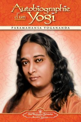 Cover Image for Autobiographie D'Un Yogi -- Paramahansa Yogananda, Paperback