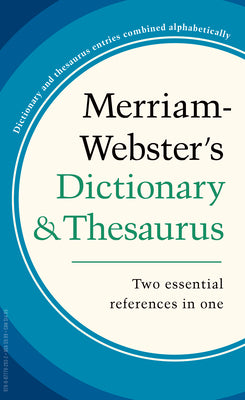 Cover Image for Merriam-Webster's Dictionary and Thesaurus -- Merriam-Webster, Mass Market Paperback