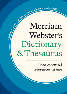 Cover Image for Merriam-Webster's Dictionary & Thesaurus -- Merriam-Webster, Hardcover