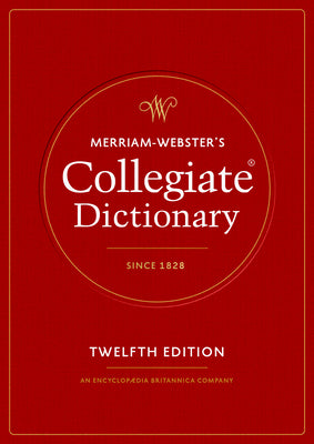Cover Image for Merriam-Webster's Collegiate Dictionary -- Merriam-Webster, Hardcover