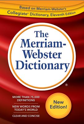 Cover Image for The Merriam-Webster Dictionary -- Merriam-Webster, Paperback