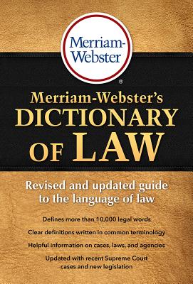 Cover Image for Merriam-Webster's Dictionary of Law -- Merriam-Webster, Paperback