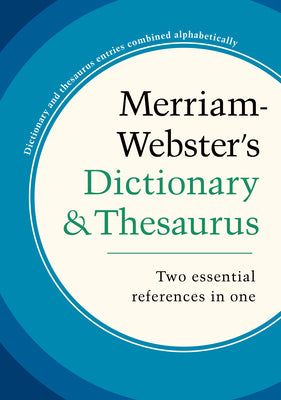 Cover Image for Merriam-Webster's Dictionary & Thesaurus -- Merriam-Webster, Paperback