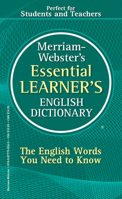 Cover Image for Merriam-Webster's Essential Learner's English Dictionary -- Merriam-Webster, Mass Market Paperback