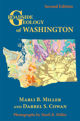 Cover Image for Roadside Geology of Washington -- Marli B. Miller, Paperback