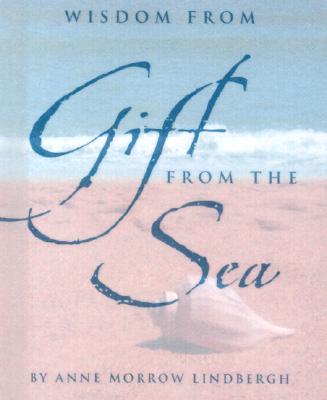 Cover Image for Wisdom from Gift from the Sea [With Silver-Plated Charm] -- Inc Peter Pauper Press, Hardcover