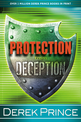 Cover Image for Protection from Deception -- Derek Prince, Paperback