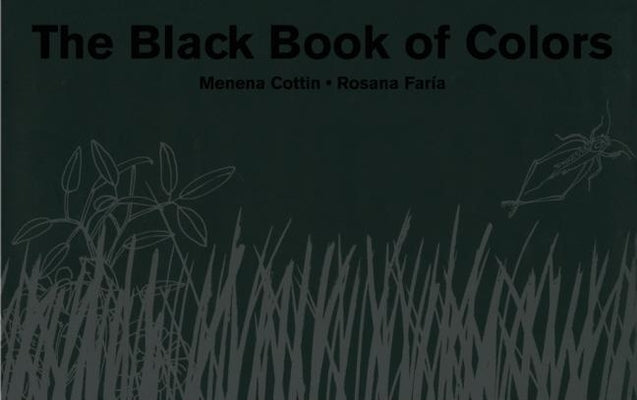 Cover Image for The Black Book of Colors -- Menena Cottin, Hardcover