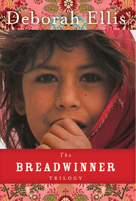 Cover Image for The Breadwinner Trilogy -- Deborah Ellis, Paperback