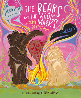 Cover Image for The Bears and the Magic Masks -- Joseph Dandurand, Paperback