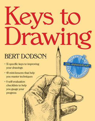 Cover Image for Keys to Drawing -- Bert Dodson, Paperback
